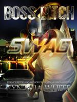 Boss Bitch Swag 0977478696 Book Cover