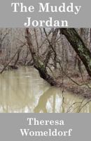 The Muddy Jordan 1985286246 Book Cover