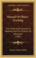 Manual of Object-Teaching 1167020391 Book Cover