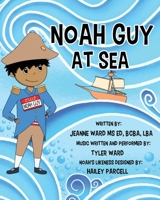 Noah Guy at Sea 1962987302 Book Cover