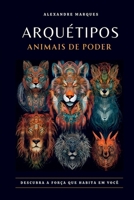 Arquétipos (Portuguese Edition) 6501282462 Book Cover