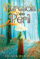 Parasols and Peril (Adventures in Grace) 1731110677 Book Cover