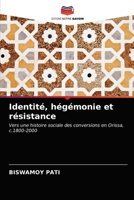 Identité, hégémonie et résistance 6202885424 Book Cover