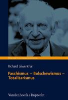 Faschismus - Bolschewismus - Totalitarismus: Schriften Zur Weltanschauungsdiktatur Im 20. Jahrhundert 3525326009 Book Cover