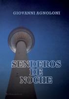 Senderos de Noche 8415622163 Book Cover