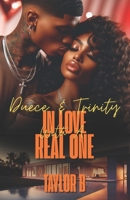 Deuce and Trinity In Love with a Real One B08NLNZGVR Book Cover