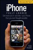 iPhone Fully Loaded 0470173688 Book Cover