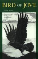Bird of Jove (Louise Lindsey Merrick Natural Environment, No 17) 0890966044 Book Cover