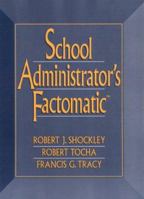 School Administrator's Factomatic 0137933991 Book Cover