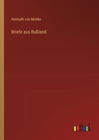 Briefe aus Rußland 3368525271 Book Cover