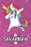 Savannah - Dabbing Unicorn Notebook: Personalized Dabbing Unicorn notebook For Girls Who Love Unicorns - Cute Rainbow Unicorn, Cute Rainbow Unicorn For Kids, School, Students and Teachers (Wide Ruled  1654314641 Book Cover