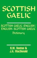 Dic Scottish Gaelic English English Scottish Gaelic 0781803160 Book Cover