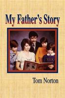 My Father's Story 1450057632 Book Cover