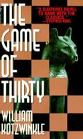 The Game of 30 1933397683 Book Cover