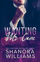 Wanting Mr. Cane 1720327580 Book Cover