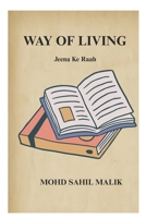 WAY OF LIVING: JEENA KE RAAH B0FQ5XRBG2 Book Cover