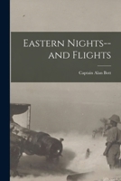 Eastern Nights--and Flights 1499138164 Book Cover