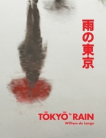 TOKYO by RAIN 949272247X Book Cover