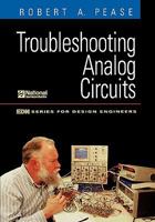 Troubleshooting Analog Circuits (EDN Series for Design Engineers) 0750691840 Book Cover