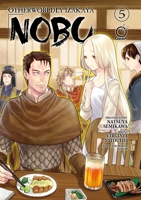 Otherworldly Izakaya Nobu, Volume 5 1772941085 Book Cover