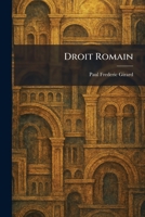Droit Romain (French Edition) 1025491939 Book Cover