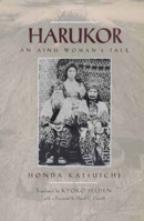 Harukor: An Ainu Woman's Tale (Voices from Asia, 10) 0520210204 Book Cover