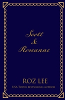 Scott & Roseanne: The Yankee Billionaire's Bride Discreet Edition (Texas Billionaire Brides) 1966224133 Book Cover