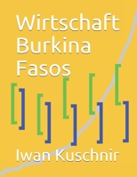 Wirtschaft Burkina Fasos (Wirtschaft in Ländern) 1797770926 Book Cover