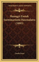 B�n�gyi Esetek Szemin�riumi Haszn�latra... 1167483898 Book Cover