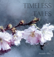 Timeless Tales B0GC7MD7V6 Book Cover