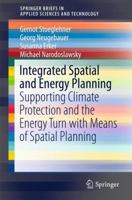 Integrated Spatial and Energy Planning: Supporting Climate Protection and the Energy Turn with Means of Spatial Planning 3319318683 Book Cover