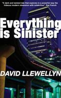 Everything Is Sinister 1854114697 Book Cover