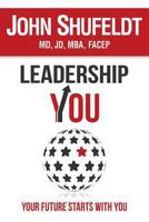 Leadershipyou: Your Future Starts with You 194028872X Book Cover