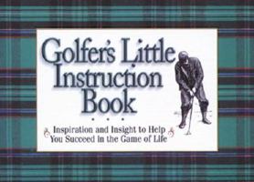 The Golfer's Little Instruction Book 1562926063 Book Cover