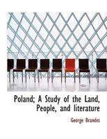 Poland; A Study of the Land, People, and Literature 9353801338 Book Cover