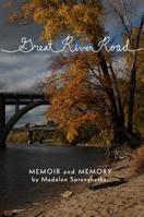 Great River Road: Memoir and Memory 0898233127 Book Cover