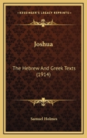 Joshua: The Hebrew And Greek Texts 1271514494 Book Cover