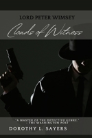 Clouds of Witness: A Lord Peter Wimsey Mystery: A Trial of Blood B0DS6H17KZ Book Cover