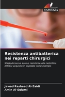 Resistenza antibatterica nei reparti chirurgici (Italian Edition) 6208180058 Book Cover