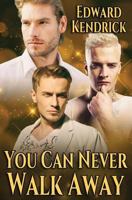 You Can Never Walk Away 154280843X Book Cover