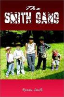 The Smith Gang 1403362211 Book Cover