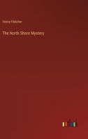 The North Shore Mystery 9358050098 Book Cover