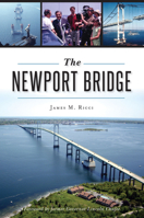 The Newport Bridge 1467139580 Book Cover