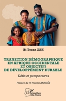 Transition démographique en Afrique occidentale et objectifs de développement durable: Défis et perspectives (Harmattan Côte-d'Ivoire) (French Edition) 233663614X Book Cover