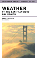 Weather of the San Francisco Bay Region 0520229908 Book Cover