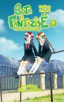 Bota E Fantazise (the World of Fantasy): Chapter 07 - Problems in School 1546724427 Book Cover