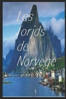 Les fjords de norvège (French Edition) 1670072185 Book Cover