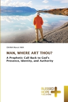 Man, Where Art Thou? 6630197720 Book Cover