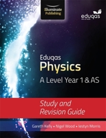 Eduqas Physics For A Level Year 1 & AS 1908682728 Book Cover