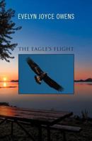 The Eagle's Flight 1465387277 Book Cover